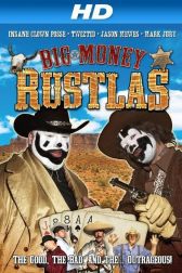 دانلود فیلم Big Money Rustlas 2010