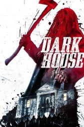 دانلود فیلم Dark House 2014