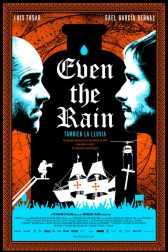 دانلود فیلم Even the Rain 2010