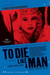 دانلود فیلم To Die Like a Man 2009