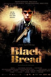 دانلود فیلم Black Bread 2010