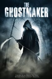 دانلود فیلم The Ghostmaker 2012