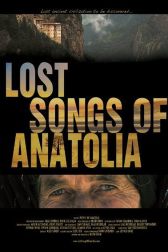دانلود فیلم Lost Songs of Anatolia 2010