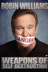 دانلود فیلم Robin Williams: Weapons of Self Destruction 2009