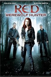 دانلود فیلم Red: Werewolf Hunter 2010