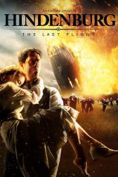 دانلود فیلم Hindenburg: The Last Flight 2011