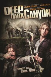 دانلود فیلم Deep Dark Canyon 2013