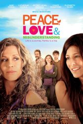 دانلود فیلم Peace, Love, & Misunderstanding 2011