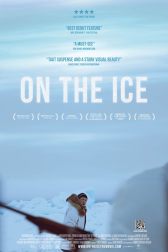 دانلود فیلم On the Ice 2011