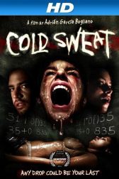 دانلود فیلم Cold Sweat 2010