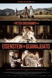 دانلود فیلم Eisenstein in Guanajuato 2015