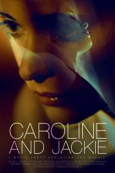 دانلود فیلم Caroline and Jackie 2012