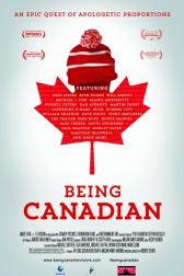 دانلود فیلم Being Canadian 2015