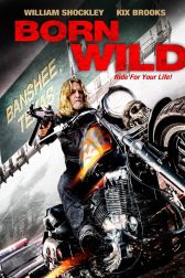دانلود فیلم Born Wild 2013