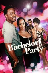 دانلود فیلم The Bachelor Party 2011