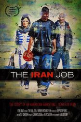 دانلود فیلم The Iran Job 2012