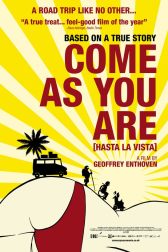 دانلود فیلم Come as You Are 2011