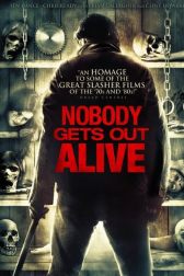 دانلود فیلم Nobody Gets Out Alive 2012