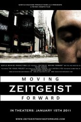دانلود فیلم Zeitgeist: Moving Forward 2011