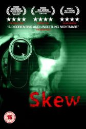 دانلود فیلم Skew 2011