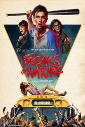 دانلود فیلم Freaks of Nature 2015