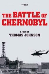 دانلود فیلم The Battle of Chernobyl 2006