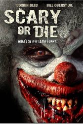 دانلود فیلم Scary or Die 2012