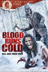 دانلود فیلم Blood Runs Cold 2011