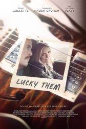 دانلود فیلم Lucky Them 2013