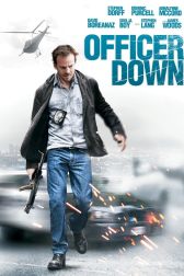 دانلود فیلم Officer Down 2013