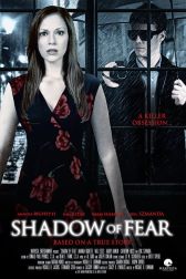 دانلود فیلم Shadow of Fear 2012