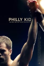 دانلود فیلم The Philly Kid 2012