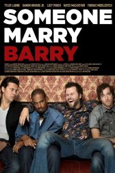 دانلود فیلم Someone Marry Barry 2014