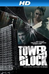 دانلود فیلم Tower Block 2012