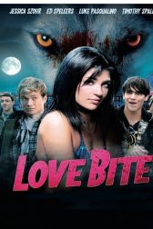 دانلود فیلم Love Bite 2012