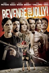 دانلود فیلم Revenge for Jolly! 2012