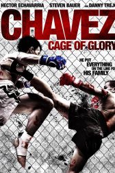 دانلود فیلم Chavez Cage of Glory 2013