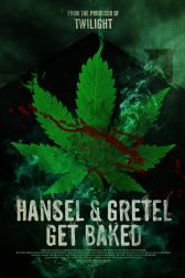 دانلود فیلم Hansel & Gretel Get Baked 2013