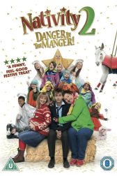 دانلود فیلم Nativity 2: Danger in the Manger! 2012