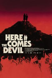 دانلود فیلم Here Comes the Devil 2012