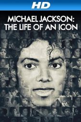 دانلود فیلم Michael Jackson: The Life of an Icon 2011