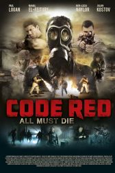 دانلود فیلم Code Red 2013