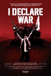 دانلود فیلم I Declare War 2012