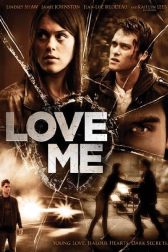 دانلود فیلم Love Me 2012