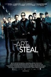 دانلود فیلم The Art of the Steal 2013
