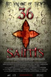 دانلود فیلم 36 Saints 2013