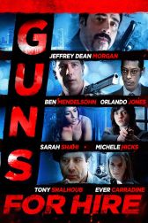 دانلود فیلم Guns for Hire 2016