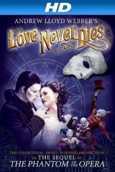 دانلود فیلم Love Never Dies 2012
