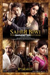 دانلود فیلم Saheb Biwi Aur Gangster Returns 2013