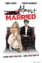 دانلود فیلم Almost Married 2014